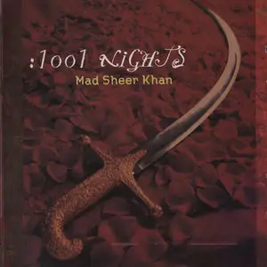 Mad Sheer Khan - 1001 Nights (1999)