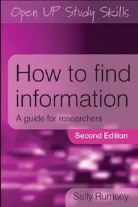 How to Find Information: A Guide for Researchers (Repost)