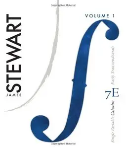 Single Variable Calculus: Vol. 1, Early Transcendentals, 7th Edition (repost)