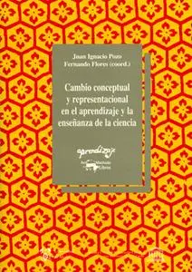 «Cambio conceptual y representacional en el aprendizaje y la enseñanza de la ciencia» by Varios