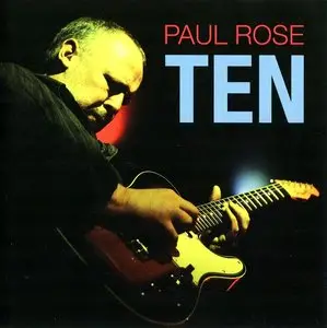 Paul Rose - Ten (2010)