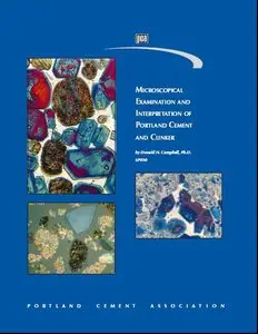 Microscopical Examination and Interpretation of Portland Cement and Clinker by Donald H. Campbell (Repost)