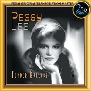 Peggy Lee - Tender Ballads (Remastered) (2018) [Official Digital Download 24/96]