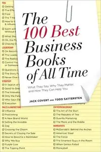 The 100 Best Business Books of All Time: What They Say, Why They Matter, and How They Can Help You (repost)