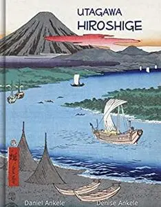 Utagawa Hiroshige: 375+ Ukiyo-e Woodblock Prints - Ando Hiroshige - Annotated