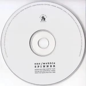 Brian Eno & Jah Wobble - Spinner (1995) {All Saints Records}