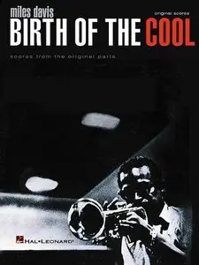 Miles Davis: Birth of the Cool: Scores from the Original Parts