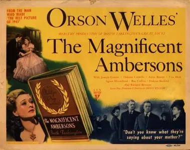 The Magnificent Ambersons (1942)