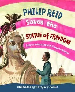 Philip Reid Saves The Statue of Freedom