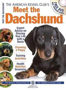 Meet the Dachshund (American Kennel Club's Meet the Breeds)