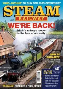 Steam Railway - Issue 508 - July 24, 2020