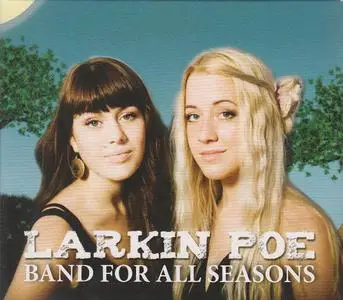 Larkin Poe - Band for All Seasons (2010)