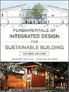 Fundamentals of Integrated Design for Sustainable Building