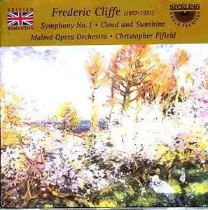 Frederic Cliffe - Symphony No.1, Cloud and Sunshine
