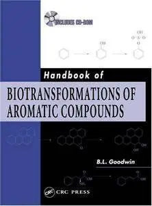 Handbook of Biotransformations of Aromatic Compounds (Repost)