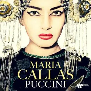 Maria Callas - Maria Callas - Puccini (2022)