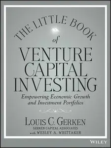 The Little Book of Venture Capital Investing: Empowering Economic Growth and Investment Portfolios (Repost)