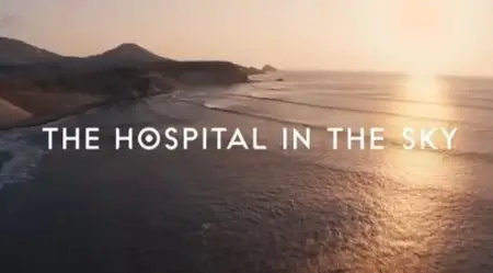 National Geographic - Orbis: Hospital in the Sky (2015)