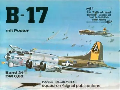 B-17 (Waffen-Arsenal Band 34)