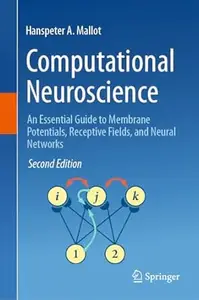 Computational Neuroscience (2nd Edition)