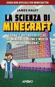 James Daley - La scienza di Minecraft