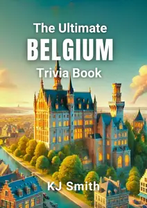 The Ultimate Belgium Trivia Book