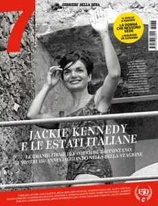 Corriere della Sera Sette - 14 Agosto 2026