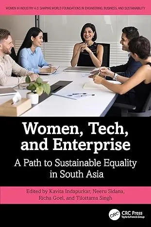 Women, Tech, and Enterprise: A Path to Sustainable Equality in South Asia