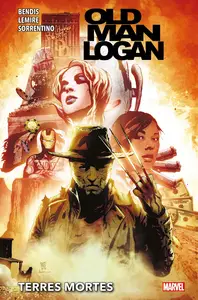 Old Man Logan - Tome 1 - Terres Mortes