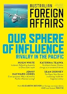 Our Sphere of Influence: Australian Foreign Affairs 6