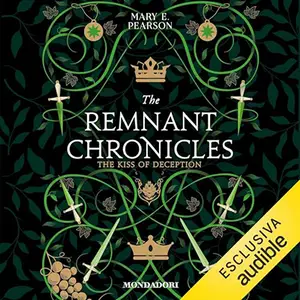 «Il bacio dell'inganno? The Remnant Chronicles 1» by Mary E. Pearson