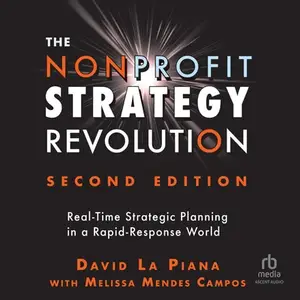 The Nonprofit Strategy Revolution (2nd Edition)