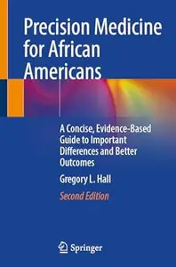 Precision Medicine for African Americans (2nd Edition)
