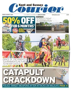 Kent & Sussex Courier - 8 August 2025
