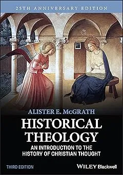 Historical Theology: An Introduction to the History of Christian Thought