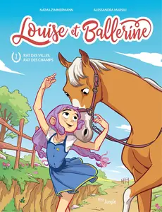 Louise & Ballerine - Tome 1 - Rat Des Villes, Rat Des Champs