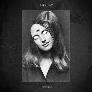 BRKN LOVE - The Program (Deluxe) (2025) [Official Digital Download]