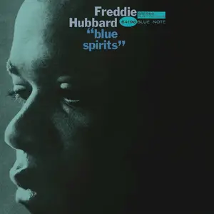 Freddie Hubbard - Blue Spirits (1965/2015) [Official Digital Download 24bit/192kHz]