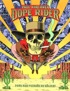 Dope Rider - Pour Une Poignée De Délires