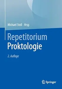 Repetitorium Proktologie, 2. Auflage