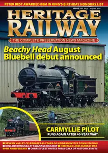 Heritage Railway - Issue 321 - July 5, 2024