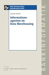 Informationsagenten im Data Warehousing