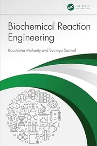 Biochemical Reaction Engineering