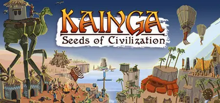 Kainga Seeds of Civilization (2022) v1.2.19