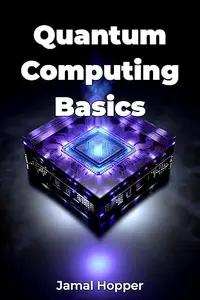 Quantum Computing Basics