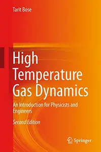 High Temperature Gas Dynamics: An Introduction for Physicists and Engineers