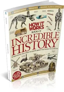 How It Works Book of Incredible History