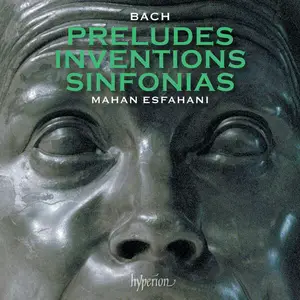 Mahan Esfahani - Bach: Preludes, Inventions & Sinfonias (2024)