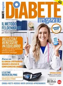 Diabete Magazine - Febbraio-Aprile 2025