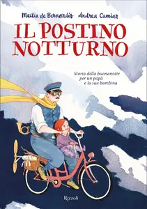 Il postino notturno - Mattia de Bernardis & Andrea Camiar Ghilani